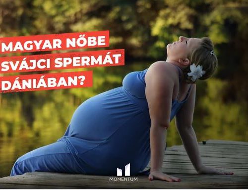 Magyar nőbe svájci spermát Dániában?